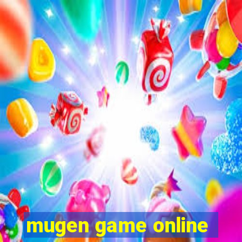 mugen game online